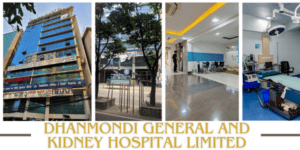 Dhanmondi General and Kidney Hospital Limited