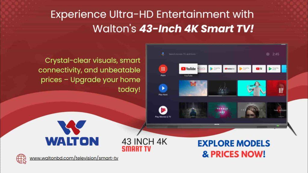 Walton 43 Inch 4K Smart TV Price in Bangladesh