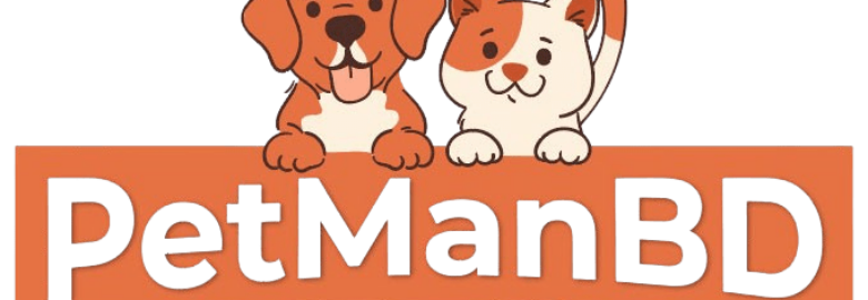 PetMan BD – Your Pet’s One-Stop Shop